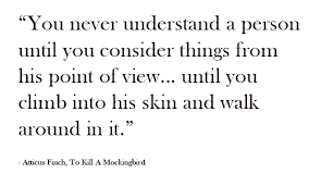 In To Kill A Mockingbird Empathy Quotes. QuotesGram via Relatably.com