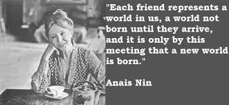 Anais Nin Quotes And Sayings. QuotesGram via Relatably.com