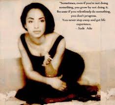 Sade on Pinterest | Singers, Female Singers and Music via Relatably.com