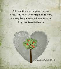Beautiful Hearts Forgive Often | Positive Outlooks Blog via Relatably.com