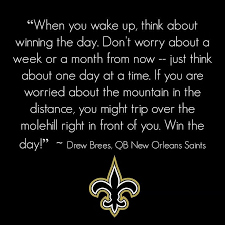 Saints Drew Brees Quote | New Orleans Saints | Pinterest | Quote via Relatably.com