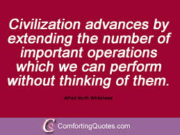22 Quotes From Alfred North Whitehead About Art, Civilization ... via Relatably.com