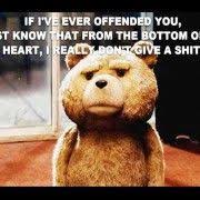 Ted the movie on Pinterest | Movie Quotes, Ted Quotes and Thunder ... via Relatably.com