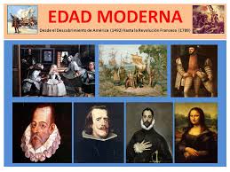 Resultado de imagen para edad moderna