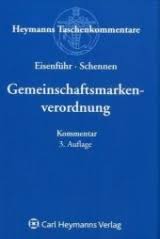 Gemeinschaftsmarkenverordnung, Günther Eisenführ, ISBN ...