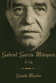 gerald-martin-bio Reviewed: Gabriel García Márquez: A Life by Gerald Martin Knopf, 672 pp., $37.50. I once told a professor of literature that I couldn&#39;t ... - gerald-martin-bio