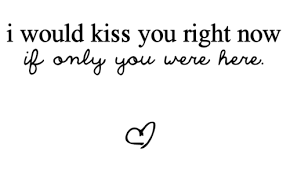 i would kiss you right now | Tumblr via Relatably.com