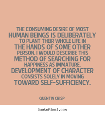 Quotes about inspirational - The consuming desire of most human ... via Relatably.com