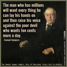 Top 21 trendy quotes by samuel gompers photograph German via Relatably.com