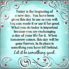 Image result for it's a good day to begin again