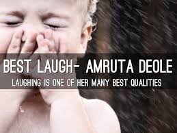 BEST LAUGH- AMRUTA DEOLE. LAUGHING IS ONE OF HER MANY BEST QUALITIES - 6605E1B3-B0EB-4082-B20C-A287D53796AD
