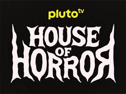 Pluto TV Unveils "House of Horror" for Halloween 2025