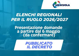Elenchi regionali per il ruolo 2026/2027: presentazione delle domande a partire dal 6 maggio (da confermare)