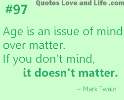 Lines that means age does not matter when it comes to relationship