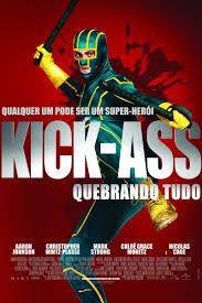 Kick-Ass – Quebrando Tudo