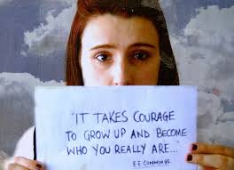 When I finally finished rambling I heard her take a deep breath and she said, “You know Liz, just use your courage.” Use my courage. Hmmm. I have courage? - courage