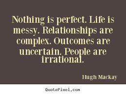 Hugh Mackay Quotes. QuotesGram via Relatably.com