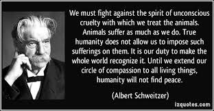 Albert Schweitzer said &quot;Fight Against the Spirit of Unconscious ... via Relatably.com