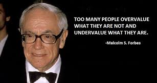 Malcolm Forbes Quotes. QuotesGram via Relatably.com