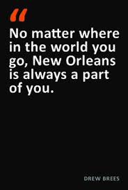 NEW ORLEANS: Quips and Quotes on Pinterest | New Orleans, Calling ... via Relatably.com