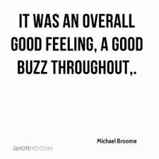 Michael Broome Quotes | QuoteHD via Relatably.com