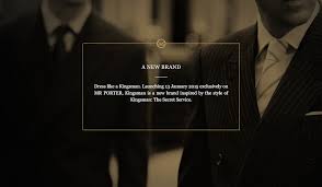 Kingsman | A brand for the modern gentleman | MR PORTER | MR PORTER via Relatably.com