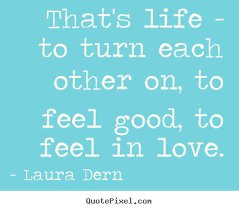 Feel Good Quotes About Life. QuotesGram via Relatably.com