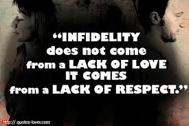Quotes About Infidelity In Marriage. QuotesGram via Relatably.com
