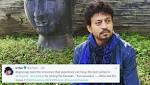 Irrfan Khan's latest tweet Dulquer