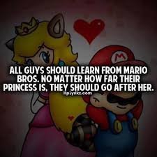 All Guys Should Learn From Mario Bros | Life quotes :) | Pinterest via Relatably.com