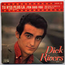 Dick Rivers - 45t-DickR-TuNestplusla-1055
