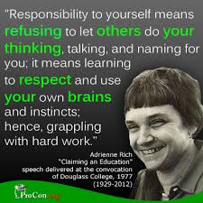 Critical Thinking Quote: Adrienne Rich - ProCon.org via Relatably.com