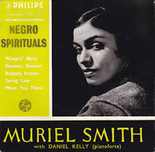 Artist: Muriel Smith With Daniel Kelly. Label: Philips. Country: UK. Catalogue: NBE 11007 / 425 003 NE. Date: 1956. Format: EP. Title: Negro Spirituals - muriel-smith-with-daniel-kelly-weepin-mary-philips
