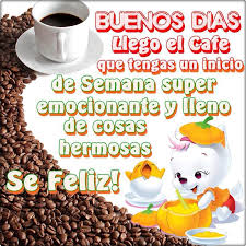 Resultado de imagen para postales con imagenes para los buenos dias chidas