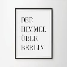 Der Himmel Über Berlin quote prints quote posters by AngelaFerrara via Relatably.com