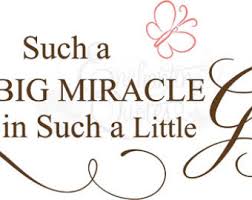 Miracle Baby Quotes. QuotesGram via Relatably.com