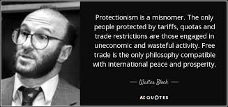 TOP 6 QUOTES BY WALTER BLOCK | A-Z Quotes via Relatably.com