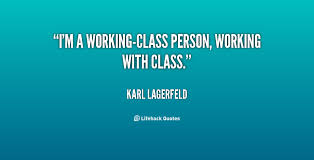 Quotes About Class. QuotesGram via Relatably.com