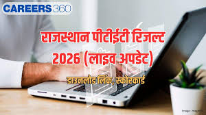 Rajasthan PTET Result 2026: Over 1 Lakh Candidates Await Admission Prospects as Scores Go Live