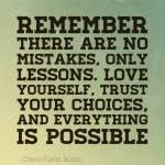 Mistakes I&#39;ve Made Today Will Be My Lessons For Tomorrow Mistake ... via Relatably.com
