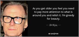 TOP 25 QUOTES BY BILL NIGHY (of 102) | A-Z Quotes via Relatably.com