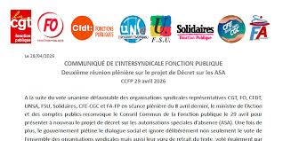 COMMUNIQUÉ DE L’INTERSYNDICALE FONCTION PUBLIQUE Deuxième réunion plénière sur le projet de Décret sur les ASA CCFP 29 avril 2026