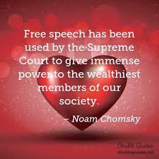 Free speech has been used by the Supreme Court to give immense ... via Relatably.com