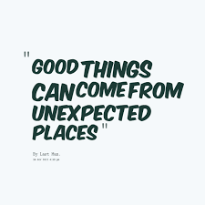 Unexpectedly Quotes. QuotesGram via Relatably.com