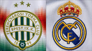 Real Madrid Vs Ferencvaros