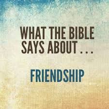 What the Bible says about friends and friendship | The Bible ... via Relatably.com