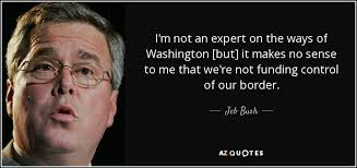 TOP 25 QUOTES BY JEB BUSH (of 159) | A-Z Quotes via Relatably.com