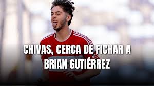 Brian Gutiérrez cerca de fichar con Chivas de Guadalajara