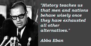 Top 5 lovable quotes by abba eban photograph Hindi via Relatably.com