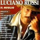 Il meglio, Luciano Rossi